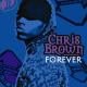 Chris Brown: 'Forever'